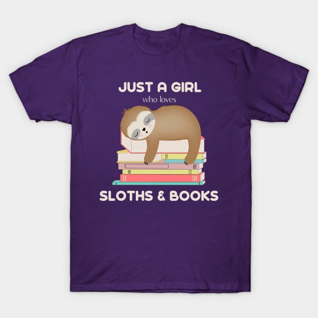 Just a girl who loves sloths and books T-Shirt by gogo-jr